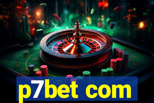 p7bet com